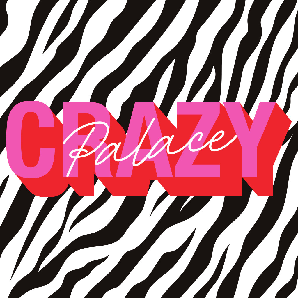 CRAZY PALACE